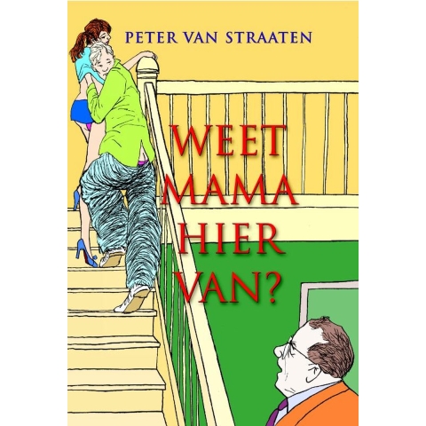 Weet mama hiervan? (Paperback)