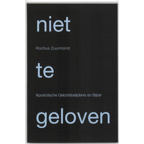 Niet te geloven (Paperback)