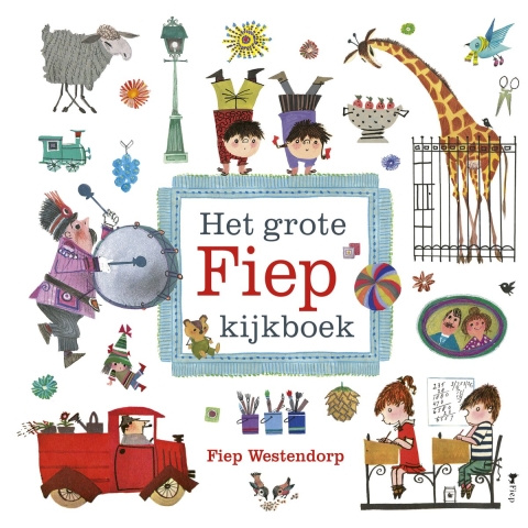 Het grote Fiep kijkboek (Hardback)