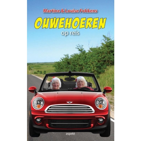 Ouwehoeren op reis (Hardback)