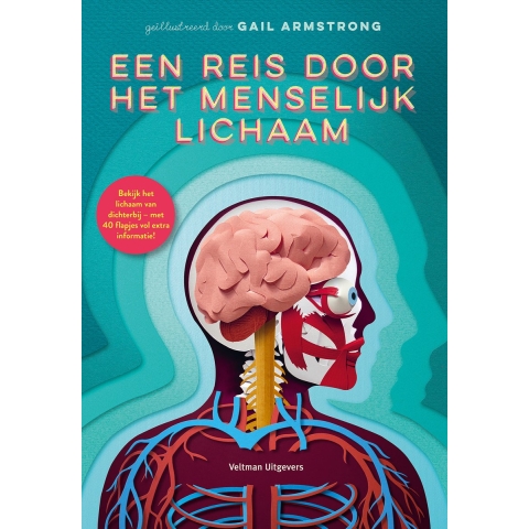Een reis door het menselijk lichaam (Hardback)