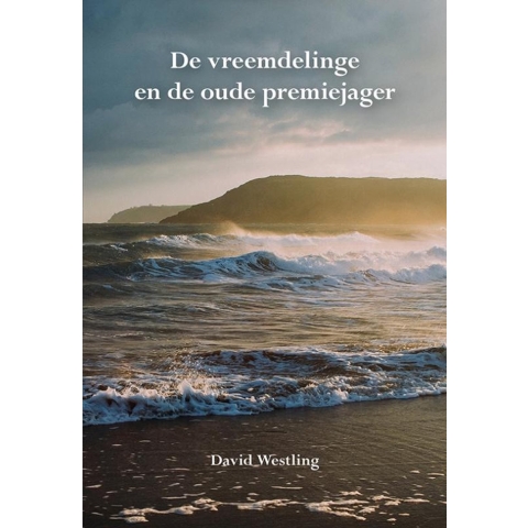De vreemdelinge en de oude premiejager (Paperback)