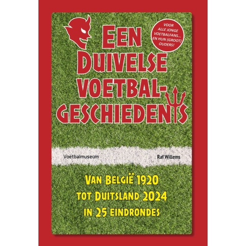 Een duivelse voetbalgeschiedenis (Paperback)