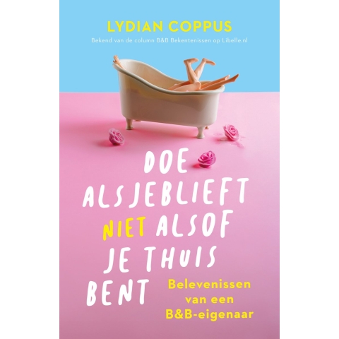 Doe alsjeblieft (niet) alsof je thuis bent (Paperback)