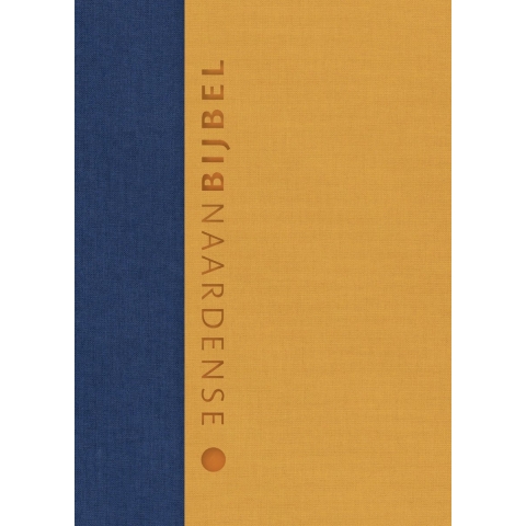 Naardense Bijbel 2024, Oker (Hardback)