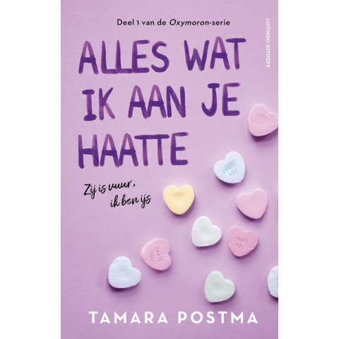 Alles wat ik aan je haatte (Paperback)