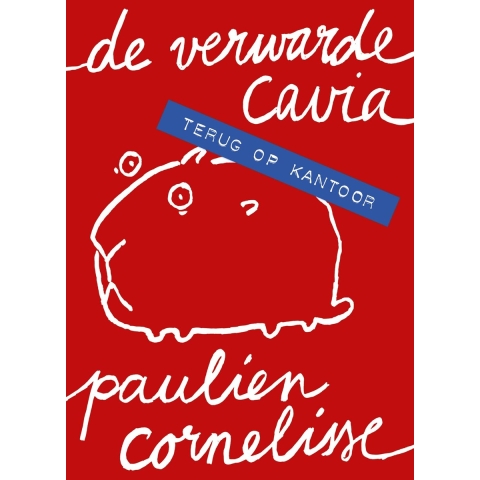 De verwarde cavia - Terug op kantoor (Paperback)