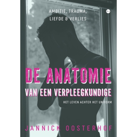 De anatomie van een verpleegkundige (Paperback)