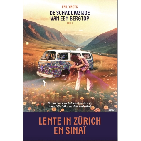 Lente in Zürich en Sinaï (Paperback)