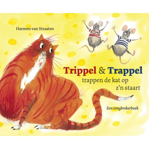 Trippel & Trappel trappen de kat op z'n staart (Hardback)