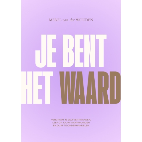 Je bent het waard (Paperback)