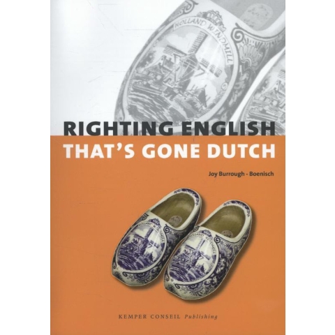 Righting English that's Gone Dutch (Paperback)