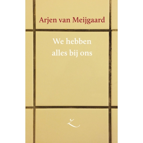 We hebben alles bij ons (Paperback)