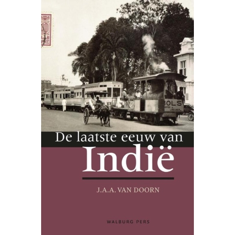 De laatste eeuw van Indië (Paperback)