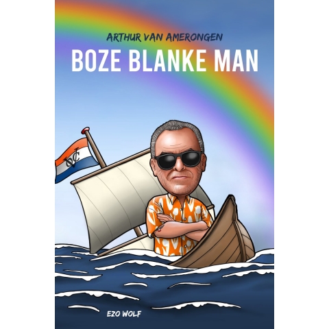 Boze Blanke Man (Paperback)