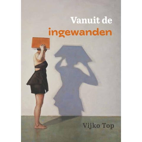 Vanuit de ingewanden... (Paperback)
