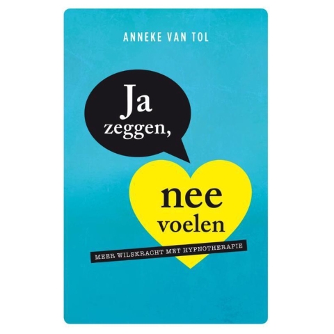 Ja zeggen, nee voelen (Paperback)