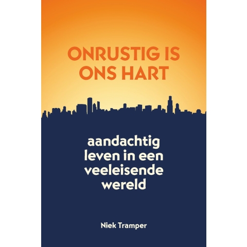 Onrustig is ons hart (Paperback)