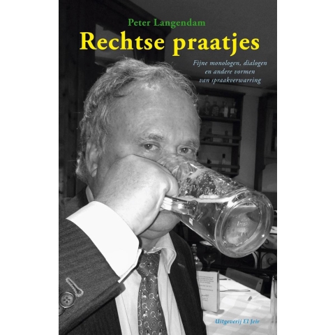 Rechtse praatjes (Paperback)