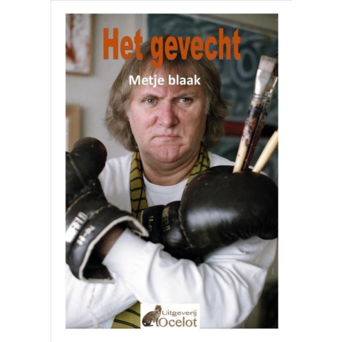 Het gevecht (Paperback)