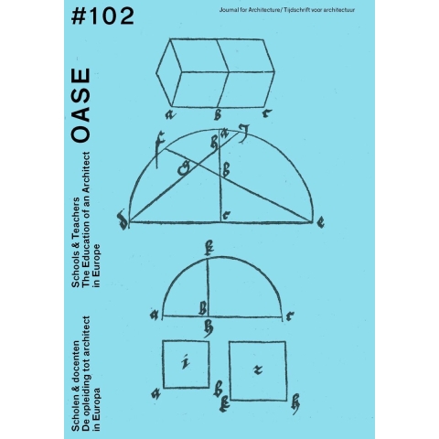 OASE 102 Scholen & docenten / Schools & Teachers (Paperback)