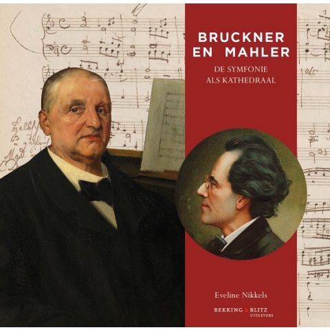 Bruckner en Mahler (Paperback)
