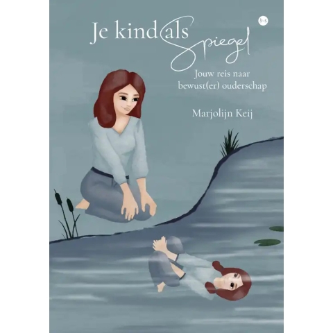 Je kind als spiegel (Paperback)