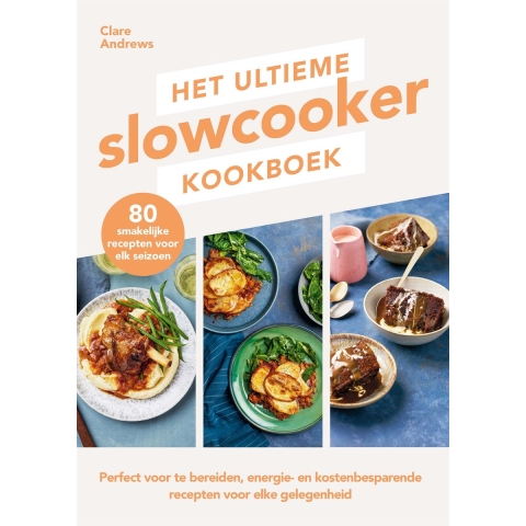 Het ultieme slowcooker kookboek (Paperback)
