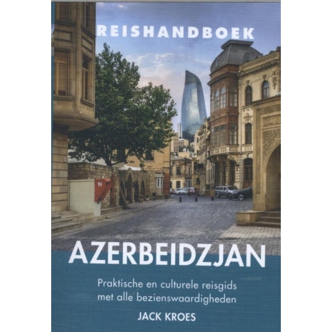 Reishandboek Azerbeidzjan (Paperback)