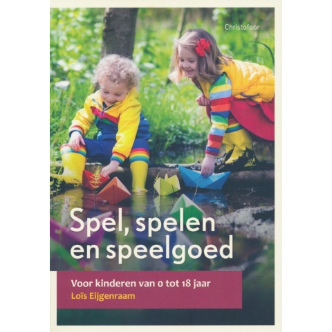 Spel, spelen en speelgoed (Paperback)