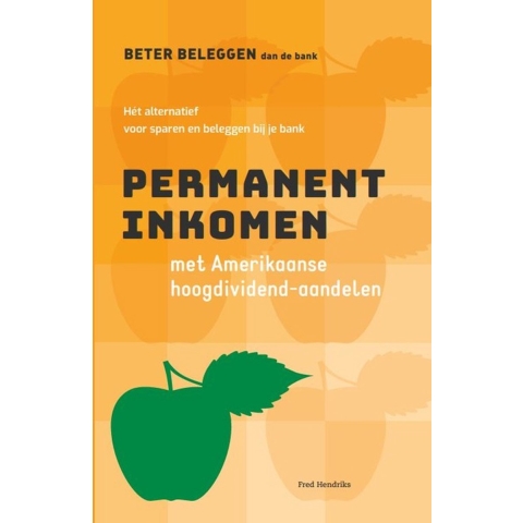 Permanent inkomen met Amerikaanse hoog-dividendaandelen (Hardback)