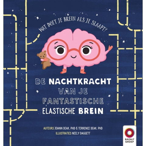 De Nachtkracht van je fantastische elastische brein (Hardback)