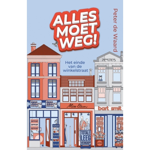 Alles moet weg! (Paperback)