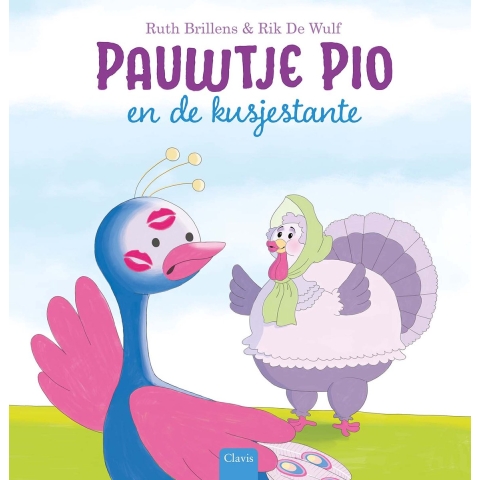 Pauwtje Pio en de kusjestante (Hardback)