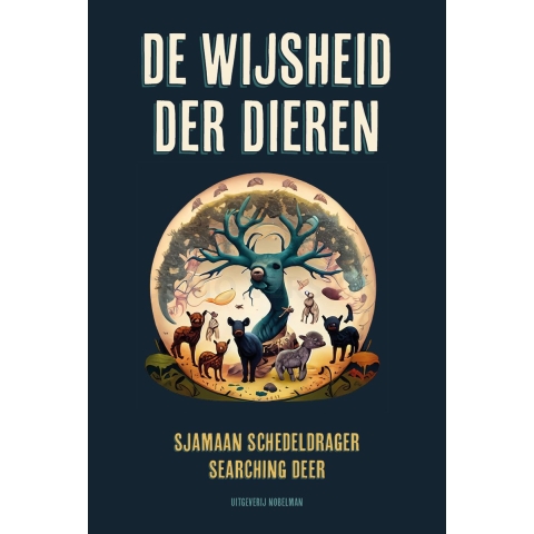 De wijsheid der dieren (Hardback)