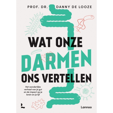 Wat onze darmen ons vertellen (Paperback)