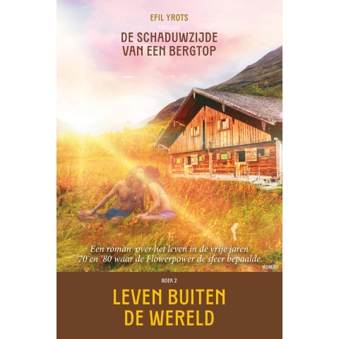 Leven buiten de wereld (Paperback)