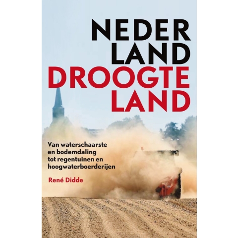 Nederland Droogteland (Paperback)