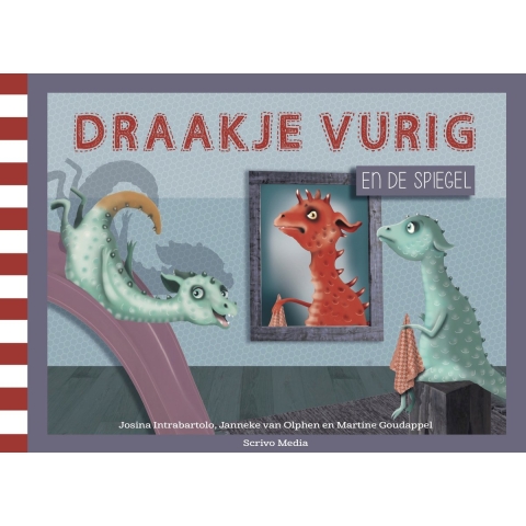 Draakje Vurig en de spiegel (Hardback)