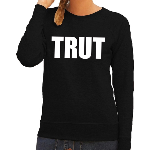 Trut tekst sweater / trui zwart voor dames XS -
