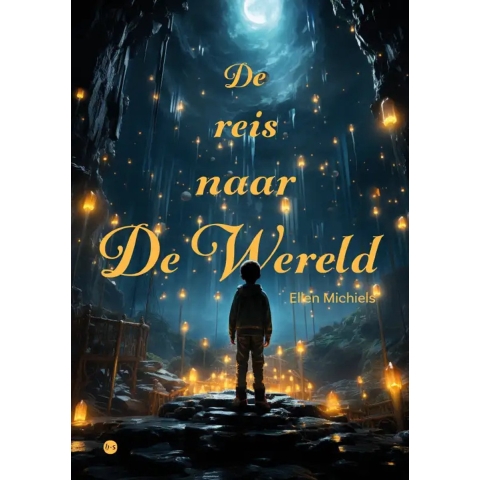 De reis naar De Wereld (Paperback)