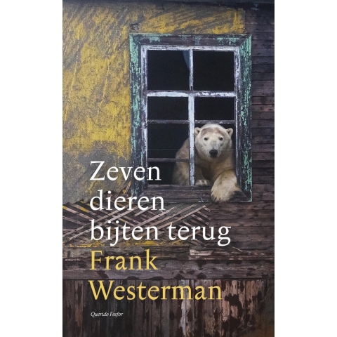 Zeven dieren bijten terug (Hardback)