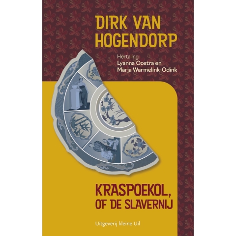 Kraspoekol, of de slavernij (Paperback)
