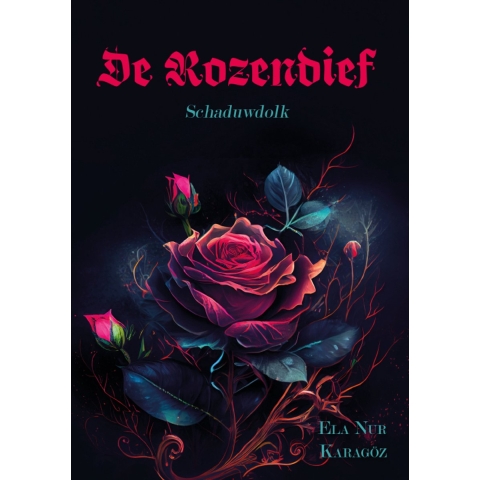 De Rozendief Schaduwdolk (Paperback)