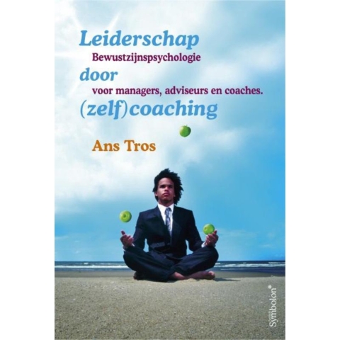 Leiderschap door (zelf)coaching (Paperback)