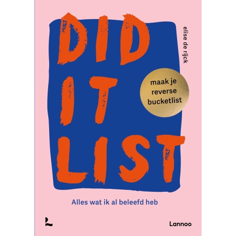 Did it list: maak je reverse bucketlist (Hardback)