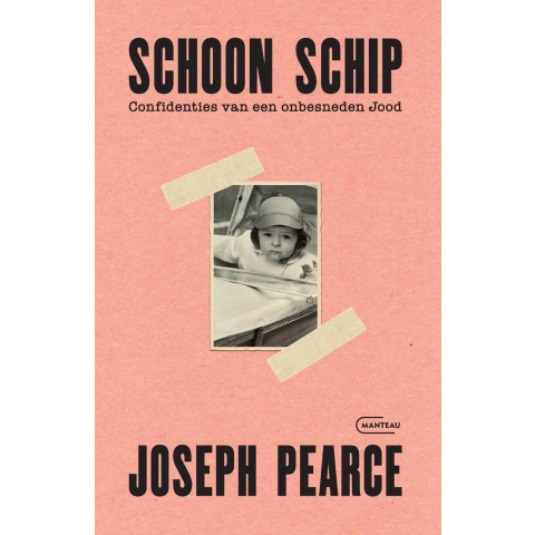Schoon schip. Confidenties van een onbesneden Jood (Paperback)