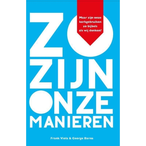 Zo zijn onze manieren (Paperback)