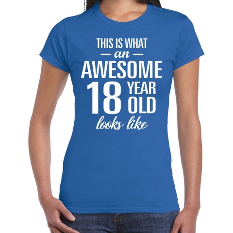 Awesome 18 year / 18 jaar cadeau t-shirt blauw dames M -
