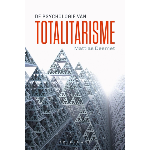 De psychologie van totalitarisme (Paperback)